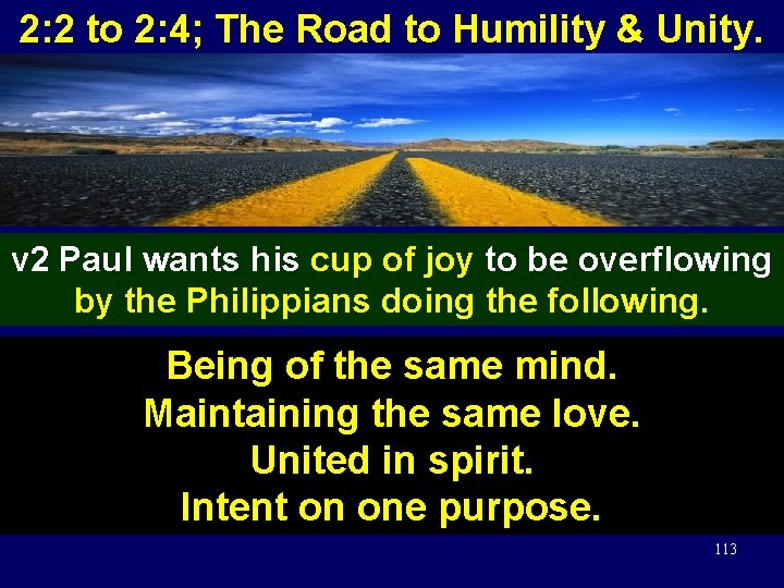 2: 2 to 2: 4; The Road to Humility & Unity. v 2 Paul