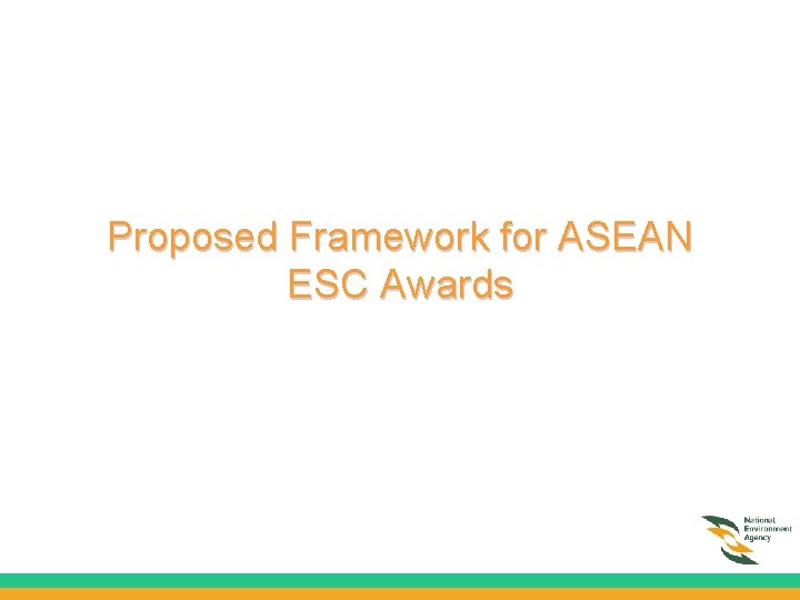 Proposed Framework for ASEAN ESC Awards 