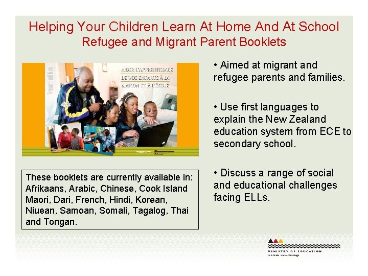 Helping Your Children Learn At Home And At School Refugee and Migrant Parent Booklets