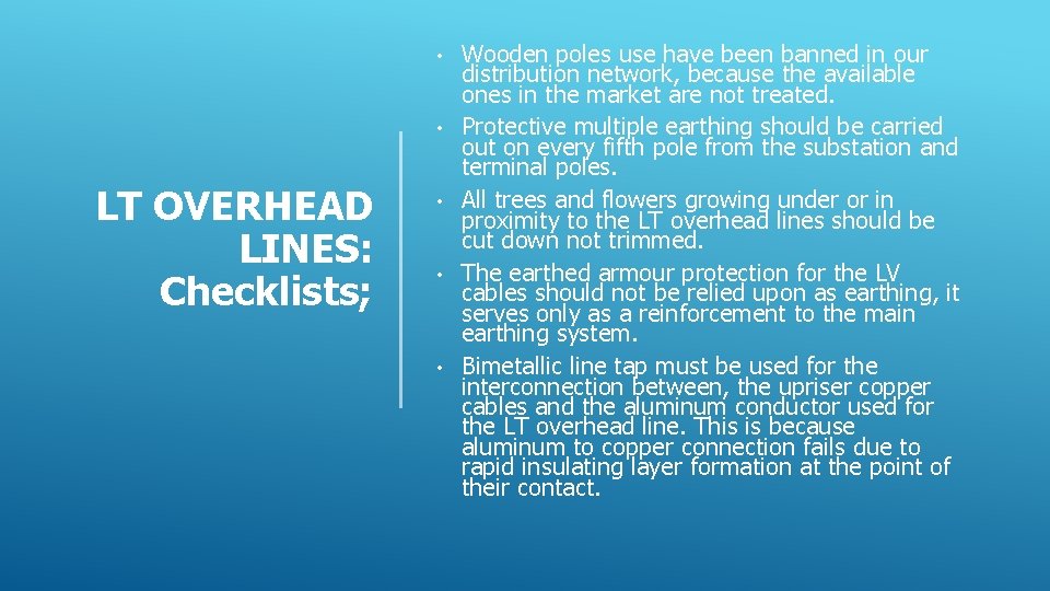  • • LT OVERHEAD LINES: Checklists; • • • Wooden poles use have