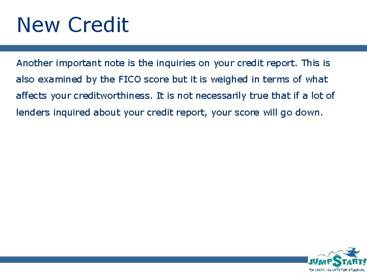 New Credit Another important note is the inquiries on your credit report. This is