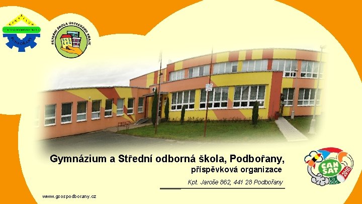 Gymnázium a Střední odborná škola, Podbořany, příspěvková organizace Kpt. Jaroše 862, 441 28 Podbořany