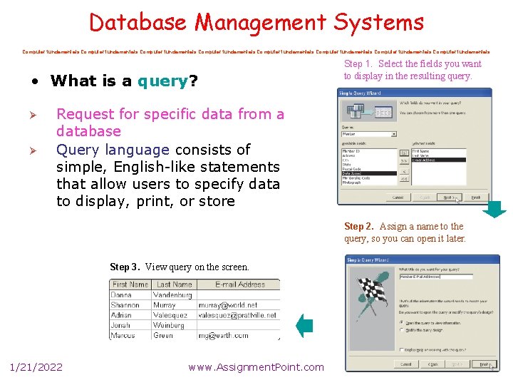 Database Management Systems Computer fundamentals Computer fundamentals Step 1. Select the fields you want