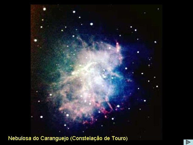 Nebulosa do Caranguejo (Constelação de Touro) 