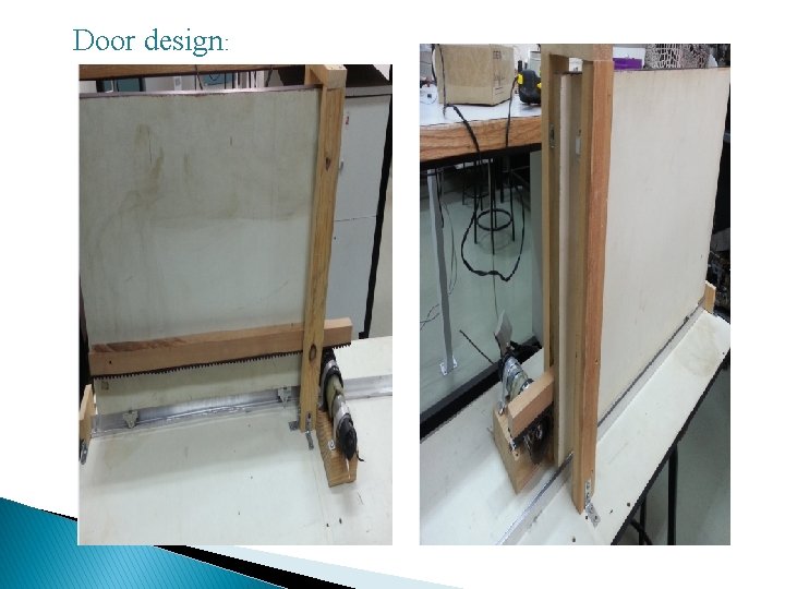 Door design: 