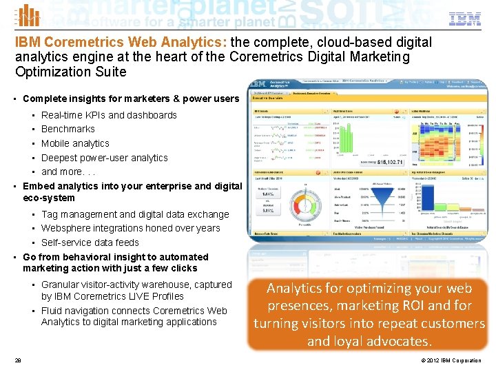 IBM Coremetrics Web Analytics: the complete, cloud-based digital analytics engine at the heart of