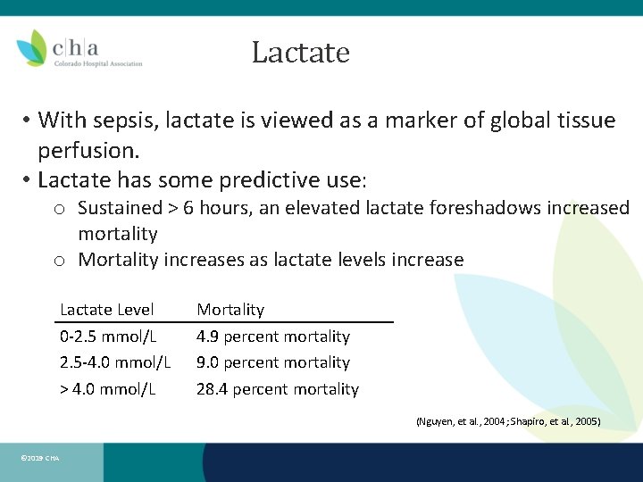 Lactate • With sepsis, lactate is viewed as a marker of global tissue perfusion.