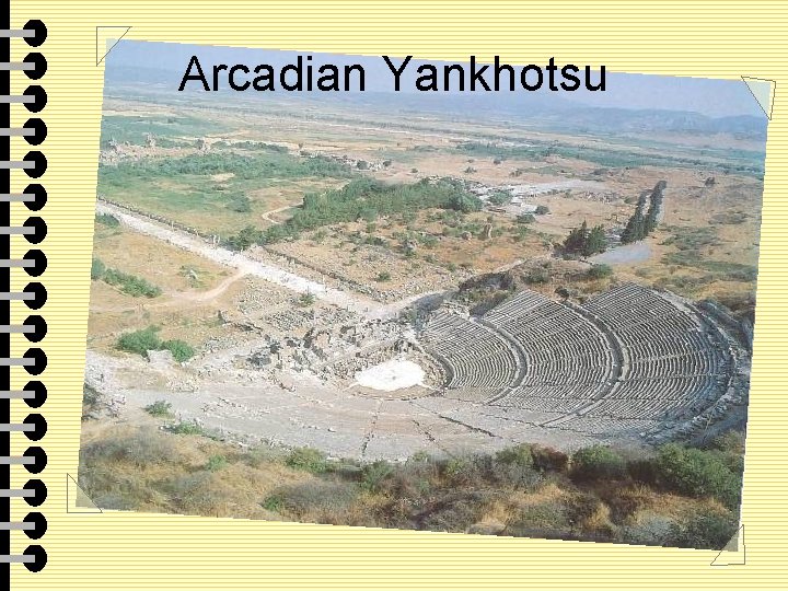 Arcadian Yankhotsu 