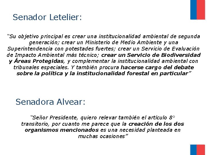 Senador Letelier: “Su objetivo principal es crear una institucionalidad ambiental de segunda generación; crear