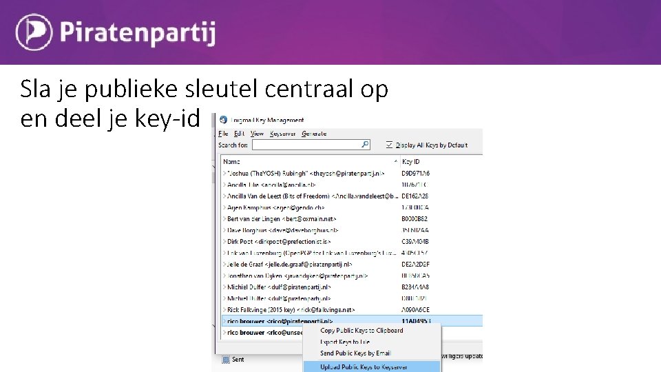 Sla je publieke sleutel centraal op en deel je key-id 