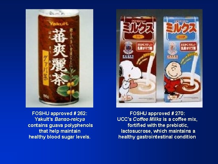 FOSHU approved # 262: Yakult's Banso-reicya contains guava polyphenols that help maintain healthy blood