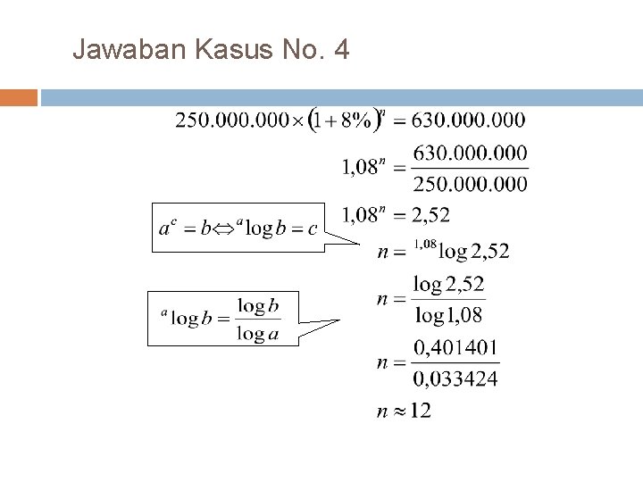 Jawaban Kasus No. 4 Jawaban Kasus No. 4
