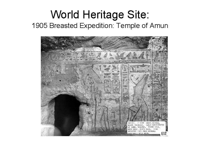 World Heritage Site: 1905 Breasted Expedition: Temple of Amun 