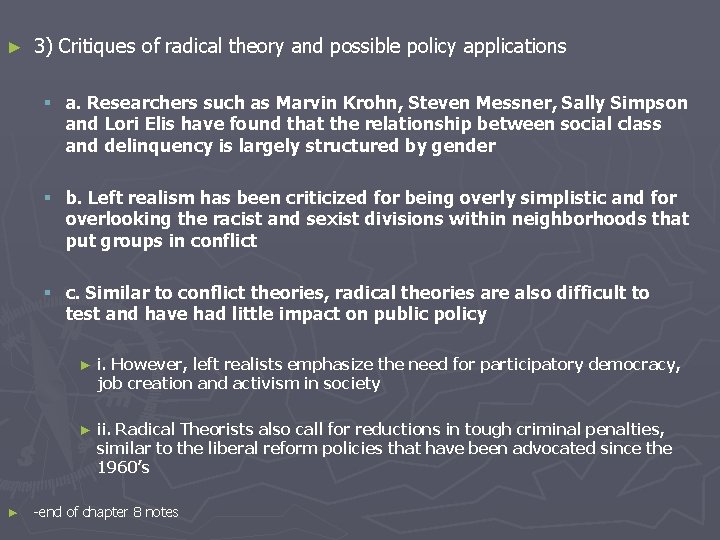 ► 3) Critiques of radical theory and possible policy applications § a. Researchers such