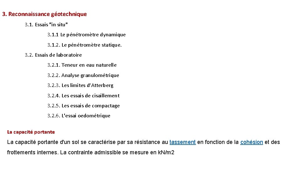 3. Reconnaissance géotechnique 3. 1. Essais "in situ" 3. 1. 1 Le pénétromètre dynamique