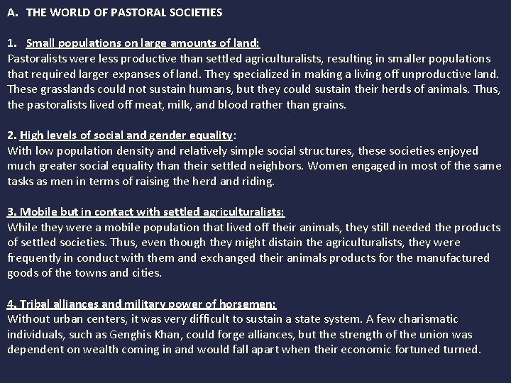 A. THE WORLD OF PASTORAL SOCIETIES 1. Small populations on large amounts of land: