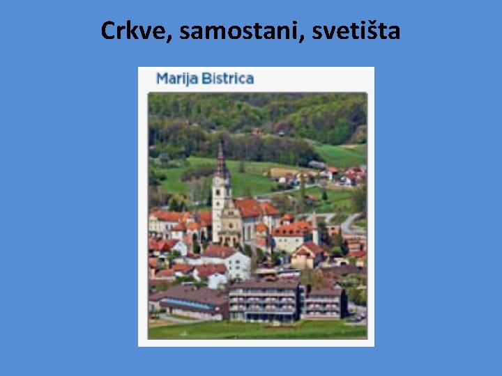 Crkve, samostani, svetišta 