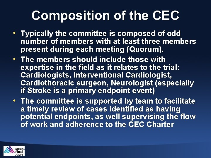 Composition of the CEC • Typically the committee is composed of odd number of