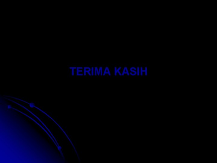 TERIMA KASIH 