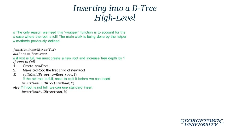 Inserting into a B-Tree High-Level • 