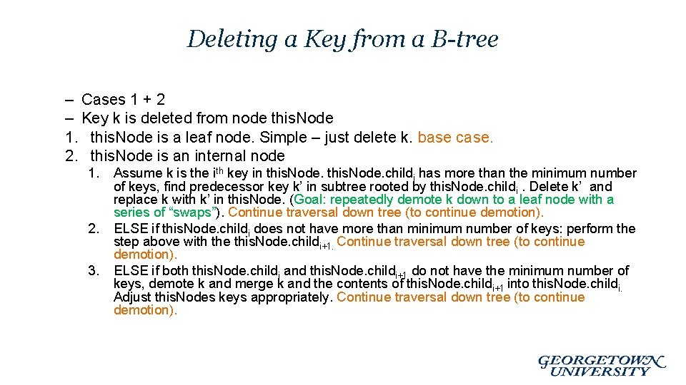 Deleting a Key from a B-tree – Cases 1 + 2 – Key k