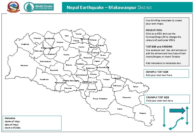 Nepal Earthquake – Makawanpur District ) Use this Map template to create your own