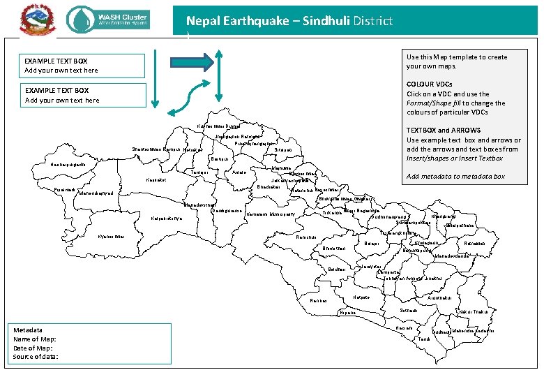 Nepal Earthquake – Sindhuli District ) Use this Map template to create your own