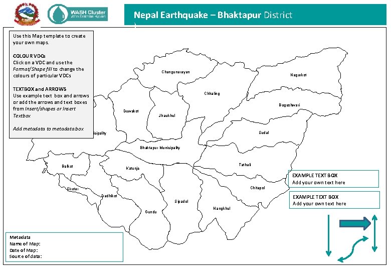 Nepal Earthquake – Bhaktapur District ) Use this Map template to create your own