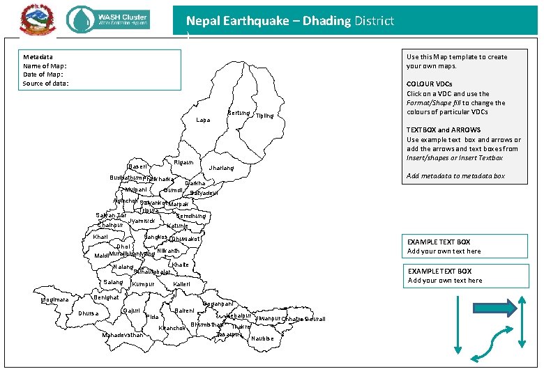 Nepal Earthquake – Dhading District ) Use this Map template to create your own