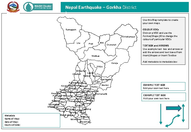 Nepal Earthquake – Gorkha District ) Use this Map template to create your own