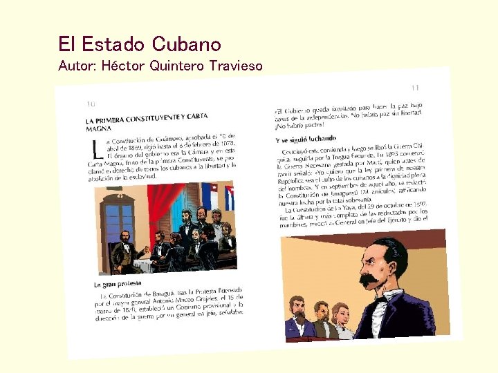 El Estado Cubano Autor: Héctor Quintero Travieso 