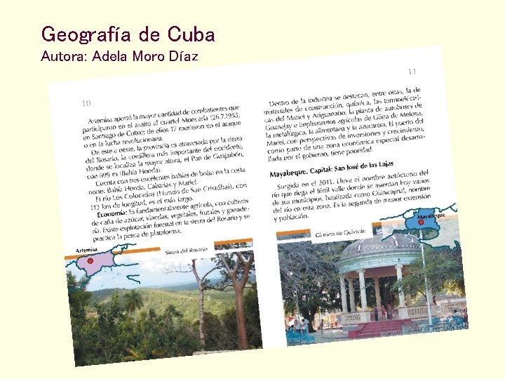 Geografía de Cuba Autora: Adela Moro Díaz 