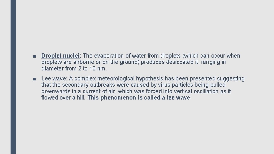 Biological transmission Three types of biological transmission ocur