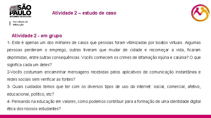 Atividade 2 – estudo de caso 14 Atividade 2 - em grupo 1 -