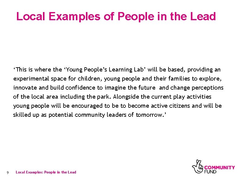 Local Examples of People in the Lead ‘This is where the ‘Young People’s Learning