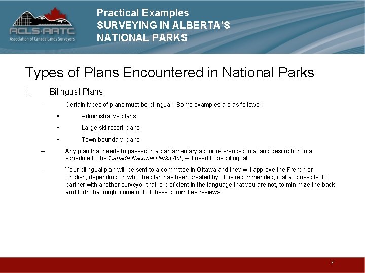 Practical Examples SURVEYING IN ALBERTA’S NATIONAL PARKS Types of Plans Encountered in National Parks