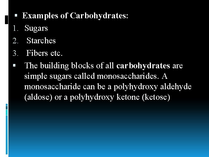 CARBOHYDRATES CLASSIFICATION S TRUCTURES AND FUNCTIONS Carbohydates