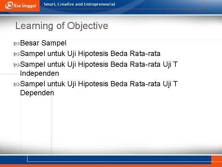 Learning of Objective Besar Sampel untuk Uji Hipotesis Beda Rata-rata Uji T Independen Sampel