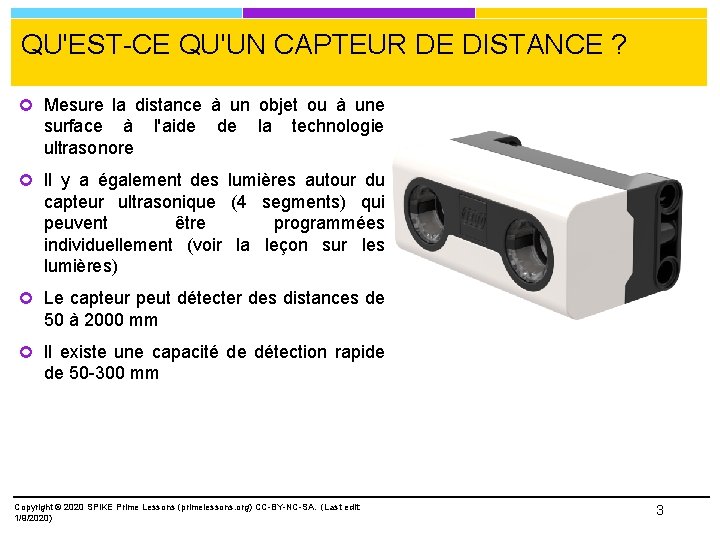 QU'EST-CE QU'UN CAPTEUR DE DISTANCE ? Mesure la distance à un objet ou à