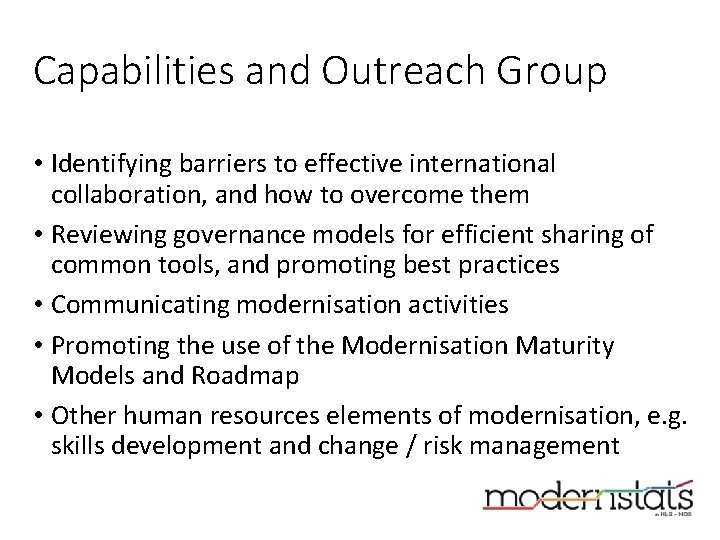 Capabilities and Outreach Group • Identifying barriers to effective international collaboration, and how to Capabilities and Outreach Group • Identifying barriers to effective international collaboration, and how to