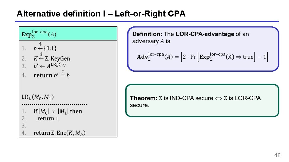 Alternative definition I – Left-or-Right CPA 48 