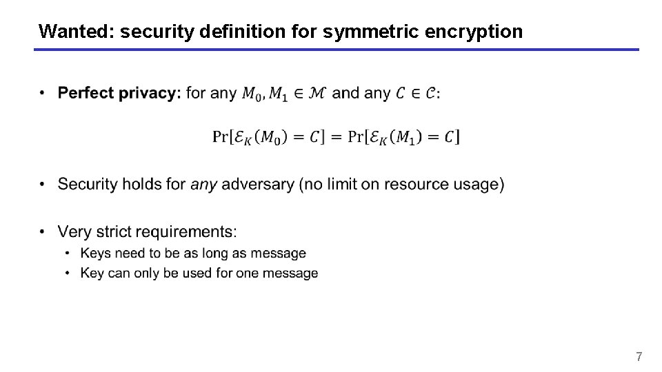 Wanted: security definition for symmetric encryption 7 