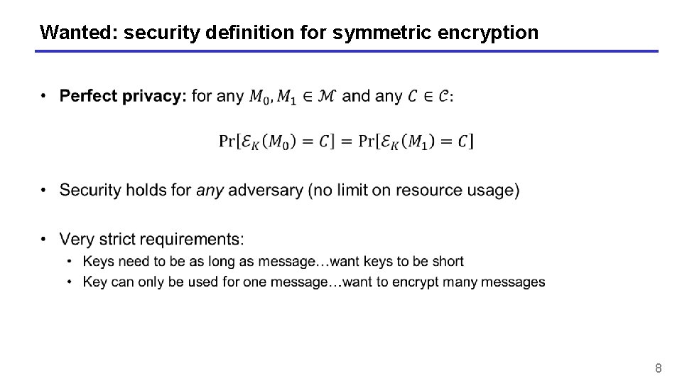 Wanted: security definition for symmetric encryption 8 