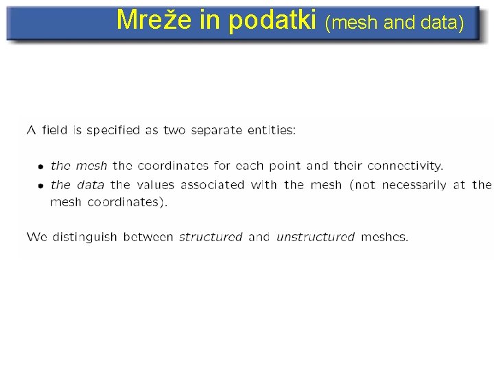 Mreže in podatki (mesh and data) 