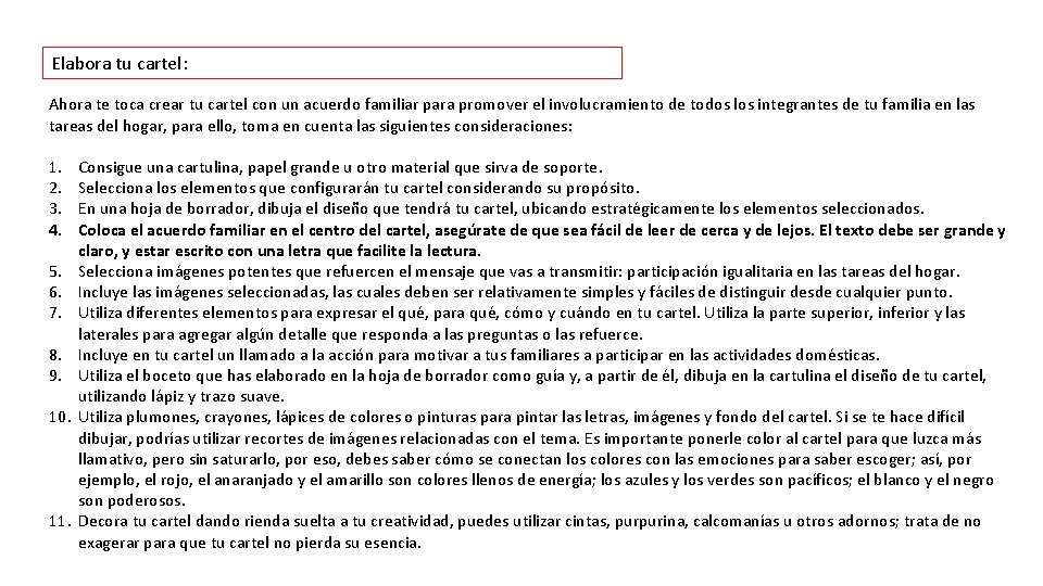 Elabora tu cartel: Ahora te toca crear tu cartel con un acuerdo familiar para