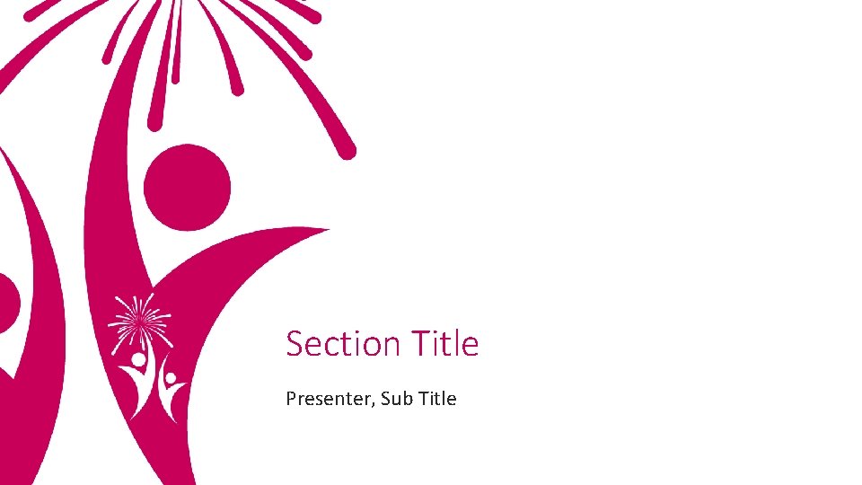 Section Title Presenter, Sub Title 