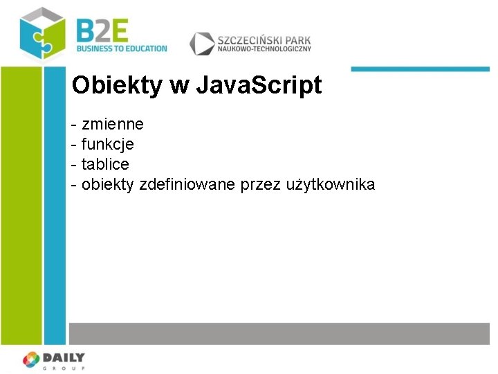 Obiekty w Java. Script - zmienne - funkcje - tablice - obiekty zdefiniowane przez
