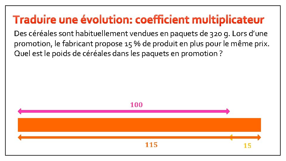 Des céréales sont habituellement vendues en paquets de 320 g. Lors d’une promotion, le