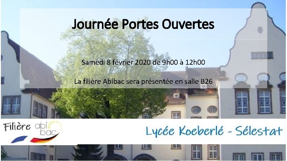 Journée Portes Ouvertes Samedi 8 février 2020 de 9 h 00 à 12 h