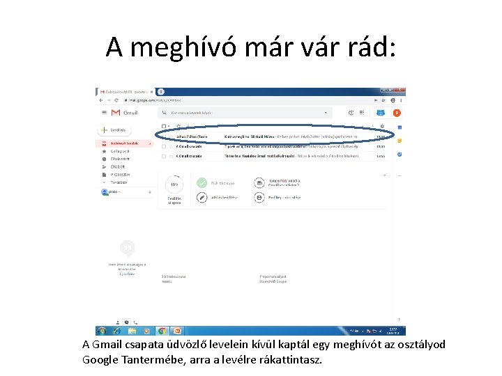 A meghívó már vár rád: A Gmail csapata üdvözlő levelein kívül kaptál egy meghívót